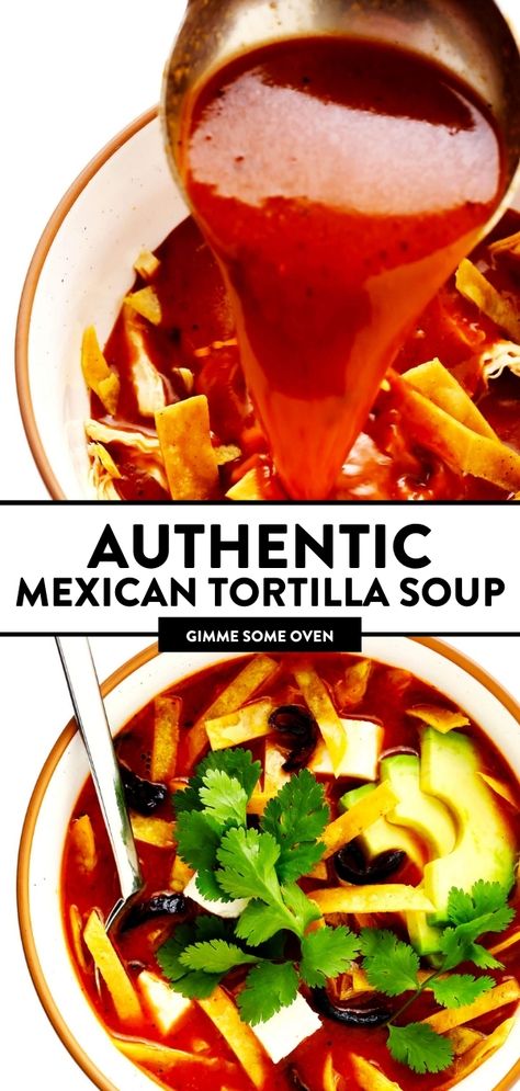 Traditional Chicken Tortilla Soup, El Chico Tortilla Soup, Authentic Chicken Tortilla Soup Mexico, Traditional Tortilla Soup, Mexican Broth Soup, Soup Azteca, Dried Ancho Chile Recipes, Authentic Mexican Tortilla Soup, Chicken Tortilla Soup Authentic