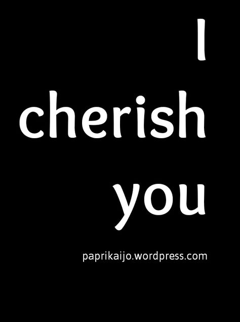 I Cherish You Quotes, I Cherish You, I Cherish You Quotes Love, Another Way To Say I Love You, Handsome Quotes, Words To Describe Yourself, Anna Banana, Dream Husband, Mens Rings