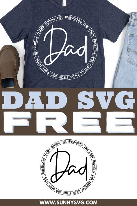 dad svg Fathers Day Cricut Projects, Dad Svg, Svg Downloads, Free Svg Cut Files, Svg Free, New Dads, Svg Free Files, Just In Time, Free Svg