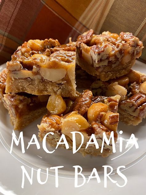 Macadamia Nut Dessert Recipes, Macadamia Nut Desserts, Macadamia Nut Bars Recipe, Macadamia Desserts, Macadamia Nuts Recipes, Macadamia Nut Cake Recipe, Macadamia Nut Brownies, Chocolate Covered Macadamia Nuts Recipe, Candied Macadamia