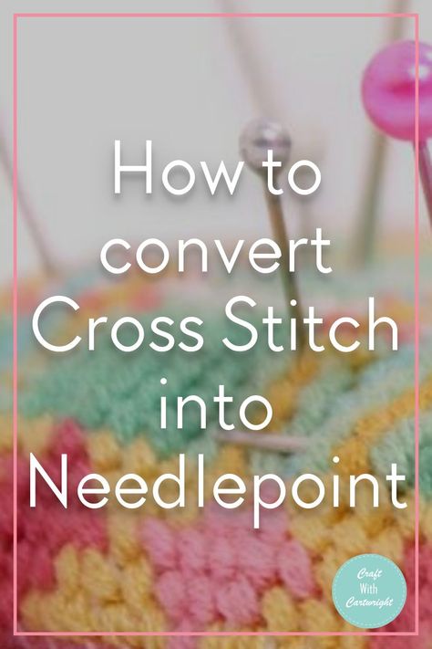 How to convert Cross Stitch into Needlepoint - Craft with Cartwright Needlepoint Patterns Free Needlepoint For Fun, Plastic Canvas Stitches Tutorials, Diy Needlepoint Pillow, Needlepoint Ornaments Patterns, Plastic Canvas Needlepoint Patterns, Needlepoint Projects Ideas, Diy Cross Stitch Patterns, Free Needlepoint Patterns Charts, How To Finish Cross Stitch Projects