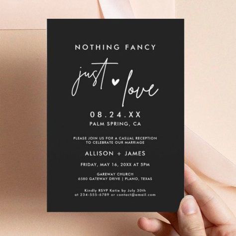 Black Nothing Fancy Just Love Elopement Reception Invitation #zazzle #weddinginvitations #birthdayinvitations #babyshowerinvitations #zazzleinvitations #monogram #businesscards #graduation #homedecor Wedding Invitations Ceremony And Reception, Simple Wedding Reception Invitations, Save The Date For Elopement Reception, Reception After Eloping Ideas Invitation Wording, Reception Save The Dates, Cocktail Reception Invitation, Edgy Wedding Reception, Wedding Reception Invitation Ideas, We Eloped Invitation