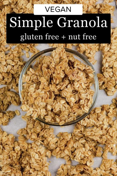 A glass bowl is filled with simple granola. More granola surrounds the bowl as it rests on white parchment paper. Gluten Free Nut Free Recipes, Nut Free Granola Recipe, Vegan Granola Recipe, Nut Free Granola, Homemade Granola Recipe, Iced Oatmeal Cookies, Easy Granola, Vegan Granola, Granola Recipe Homemade