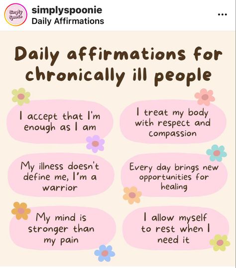 Daily Affirmations For Chronic Illness, Chronic Pain Affirmations, Spoonie Art, Chronic Pain Awareness, Spoonie Life, A Sentence, Mental Health Support, Food Supply, Chronic Condition