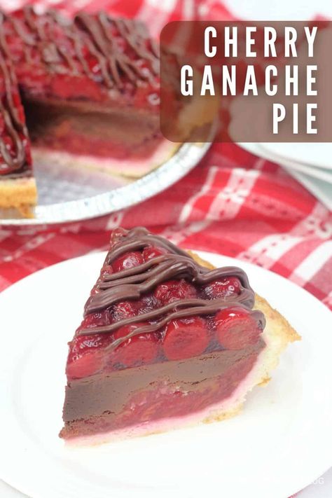 Cherry Ganache Pie, Chocolate Cherry Pie Recipe, Cherry Chocolate Pie, Chocolate Ganache Pie, Ganache Pie, Homemade Cherry Pie Filling, Chocolate Cherry Pie, Custard Pies, Homemade Cherry Pie