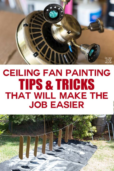 Ceiling fan painting tips and tricks that will make the job easier. Ceiling Fan Redo, Ceiling Fan Diy, Ceiling Fan Update, Fan Painting, Painting Tips And Tricks, Brass Ceiling Fan, Ceiling Fan Makeover, Painted Fan, Ceiling Fan Blades