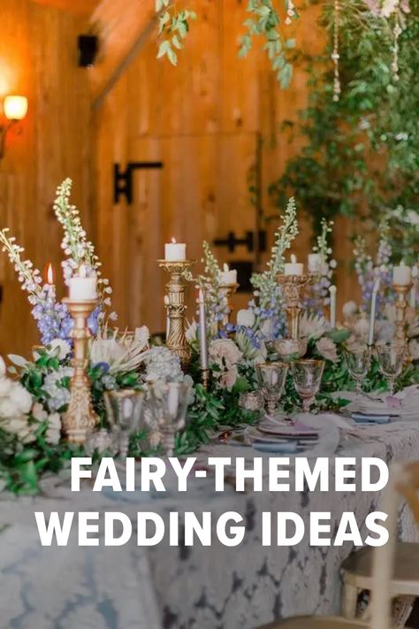 Fantasy Garden Wedding Theme, Enchanted Forest Head Table, Fairy Wedding Ideas Decor, Fairytale Wedding Ideas Enchanted Forest, Magic Garden Wedding Theme, Diy Fairytale Wedding, Wedding Themes Fairytale, Fairy Centerpieces Wedding, Wedding Centerpieces Whimsical