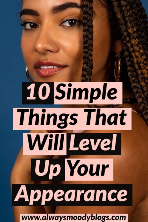 The way each person view your physical appearance and attractiveness will be different but there are still some simple things that can be tweaked to enhance anyone's beauty. Here are 10 simple things that will level up your appearnce. #howtolookgorgeous #lookgood #beautytips How To Makw, Attractive Eyes, Physical Appearance, Celebrity Plastic Surgery, How To Improve Relationship, Simple Things, Bad Habits, Women Life, Weights Workout