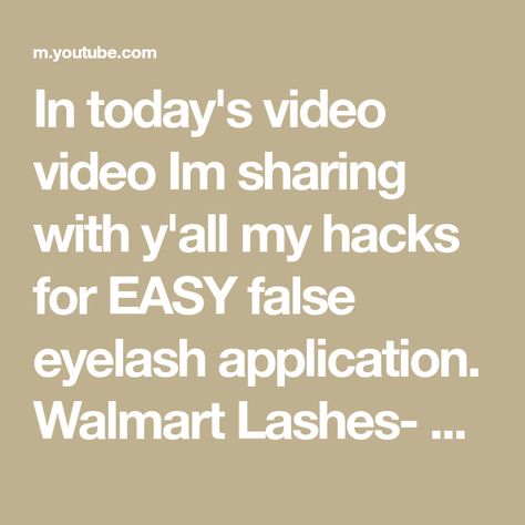 In today's video video Im sharing with y'all my hacks for EASY false eyelash application. Walmart Lashes- https://bit.ly/3bizcUL Other Lashes- https://bit.... Eyelashes Hacks, Lashes For Beginners, Eyelash Application, Eye Lashes, Fake Eyelashes, False Eyelashes, Eyelashes, Lashes, How To Apply