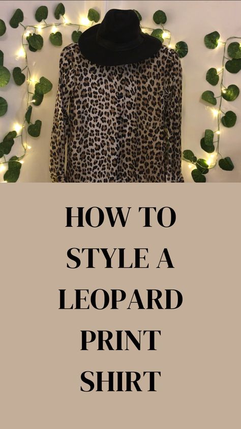 This video will tell you how to style a leopard shirt in many different ways #leopard #leopardprint #print #floral #leopardgecko #shirt Leopard Blouse Outfit, Print Blouse Outfit, Printed Shirt Outfit, Leopard Outfits, Shirt Outfits, Leopard Blouse, Leopard Shirt, Leopard Print Shirt, Leopard Gecko