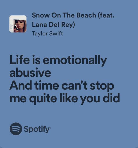 Snow On The Beach Taylor Swift Lyrics, Snow On The Beach Taylor Swift, Snow On The Beach Taylor, Beach Lyrics, December Vibes, Snow On The Beach, Song Qoutes, Taylor Swift Lyric Quotes, Taylor Nation