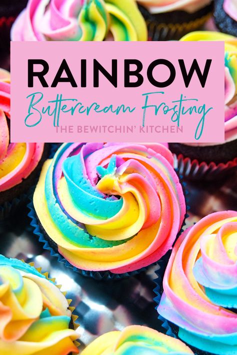 How To Do Rainbow Frosting, Unicorn Cupcakes Easy, Rainbow Icing, Rainbow Buttercream, Rainbow Frosting, Homemade Buttercream Frosting, Rainbow Cupcake, Rainbow Cupcakes, Salty Cake