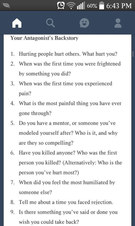 Antagonist's Backstory http://alyssahollingsworth.com/2016/01/09/50-questions-for-your-antagonist/ Interesting Character Backstories, Background Story Ideas Writing, Good Villain Backstory, Antagonist X Protagonist Writing Prompts, Bad Superpowers, Creating An Antagonist, Creating Character Backstory, How To Write A Villain Backstory, Writing Character Backstory