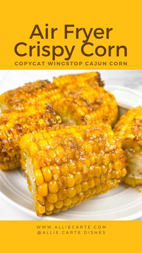 Air fryer crispy corn - copycat wingstop cajun corn Fried Corn Air Fryer, Air Fryer Cajun Corn, Sweet Corn In Air Fryer, Fried Corn On The Cob Air Fryer, Wingstop Corn Recipe Air Fryer, Air Fryer Sweet Corn, Wing Stop Corn Recipe Air Fryer, Cajun Corn On The Cob Air Fryer, Wingstop Cajun Fried Corn Recipe