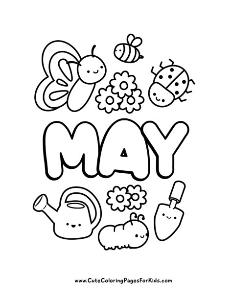 May Coloring Pages - Cute Coloring Pages For Kids May Coloring Pages For Kids, May Coloring Pages Free Printable, Bug Coloring Pages Free Printable, Summer Coloring Sheets Free Printable, May Coloring Sheets, Cute Coloring Pages Easy, May Worksheets, May Coloring Pages, May Cover Page