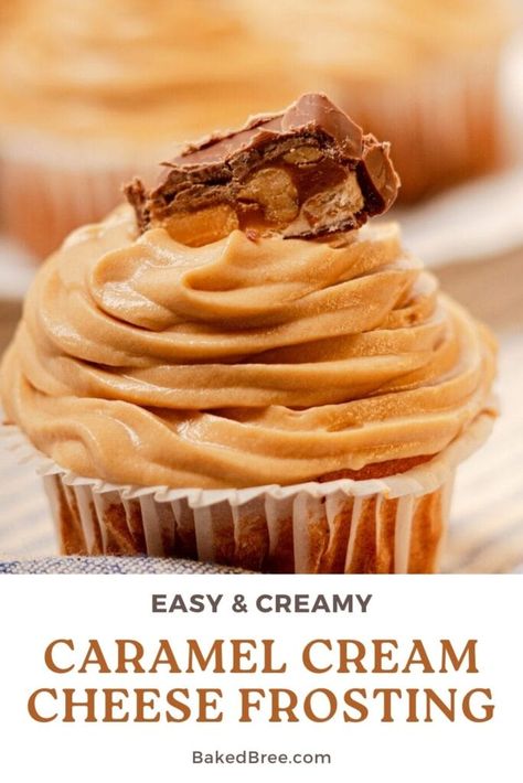 The Best Caramel Cream Cheese Frosting | Baked Bree Icing Flavors, Fudge Homemade, Baked Bree Recipe, Caramel Cream Cheese Frosting, Easy Icing Recipe, Cocktail Cupcakes, Flavored Cream Cheeses, Cream Cheese Frosting Easy, Fruit Cupcakes