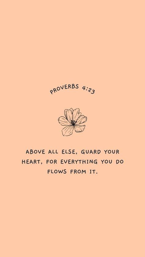 Cute Bible Verses, Proverbs 4:23, Cute Bibles, Bible Verse Background, Comforting Bible Verses, Christian Backgrounds, Bible Quotes Wallpaper, Ayat Alkitab, Inspirational Bible Quotes