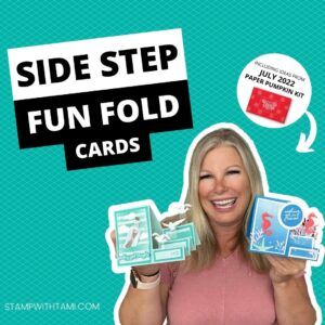 Side Step Card Tutorial, Side Step Card, Step Card, Free Stamps, Fun Folds, Step Cards, Stampin Up Catalog, Fold Cards, July 2022