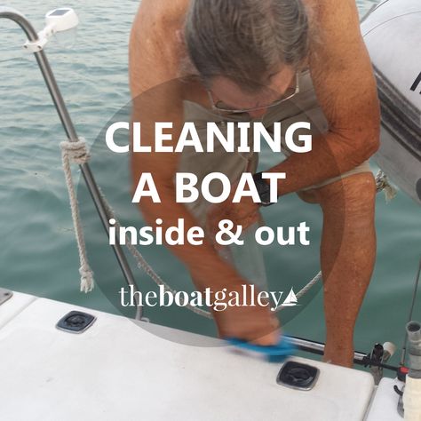 Cleaning tools and tips to keep your boat looking good, bug free, and working well — in a marine environment. Boat Galley, Sailboat Interior, Boating Tips, Sailboat Living, Sail Life, Boat Restoration, Living On A Boat, Boat Cleaning, Rowing Boat