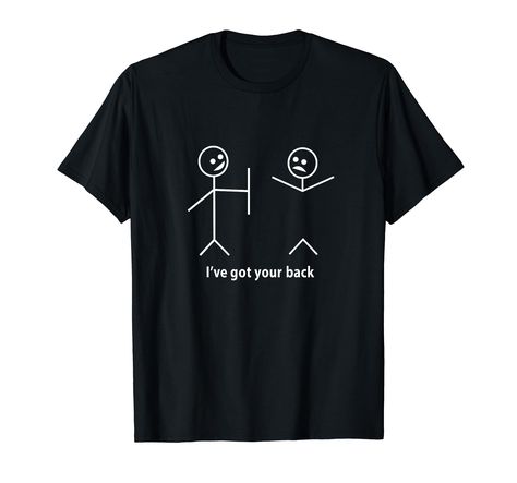 PRICES MAY VARY. Sarcastic Humor: Show off your sense of humor with this witty design featuring the phrase "I Got Your Back" and a comical stick figure illustration. Perfect Gift: Ideal for friends, family, or anyone who loves a good laugh. Great for birthdays, holidays, or just because. Lightweight, Classic fit, Double-needle sleeve and bottom hem Cute Shirt Sayings, Friendship Shirts, Funny Stick Figures, I Got Your Back, Sarcastic Tees, Funny Shirt Sayings, Stick Figure, Funny Outfits, Got Your Back