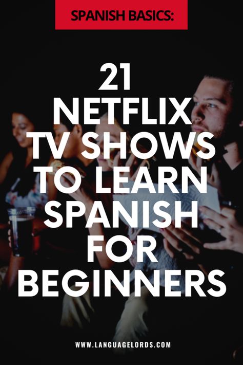 Learn Spanish For Beginners, Ways To Learn Spanish, Spanish Tv Shows, Spanish For Beginners, Common Spanish Phrases, Spanish Words For Beginners, Spanish Practice, Ways To Stay Motivated, Learning A Language