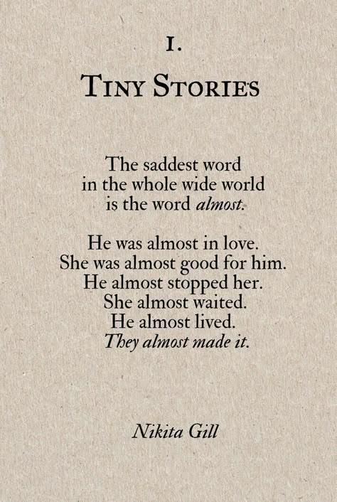 Tiny Stories, Poetry Words, A Poem, Poem Quotes, Beauty Quotes, Poetry Quotes, Pretty Words, Pretty Quotes, The Words