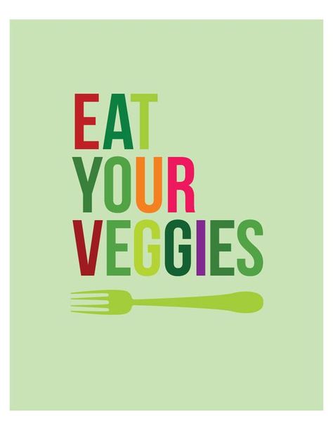 Eat Your Veggies wall art - kitchen art, kitchen decor, vegetable ... Vegetables Quote, Healthy Food Quotes, Healthy Eating Quotes, Eating Quotes, Nutrition Quotes, Healthy Quotes, Food Quotes, Health Quotes, Fitness Quotes