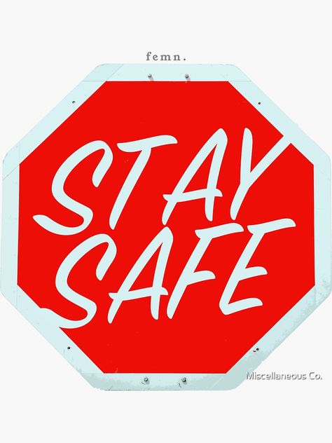 Be Safe Quotes Safety, Stay Safe Quotes, Safe Quotes, Safety Quotes, Health Notes, Loved Quotes, Feeling Loved Quotes, Loving Quotes, Funny Status Quotes