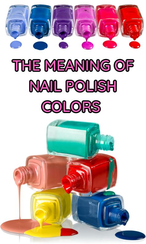 What Do Different Nail Colors Mean, What Nail Colors Mean, What Different Nail Colors Mean, Nail Colour Meaning, Nail Polish Color Meaning, Nail Color Meaning Relationship, Nail Color Meaning, Dark Blue Nail Polish, Two Color Nails