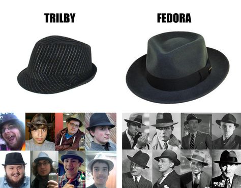 Let's get something straight: Trilby VS Fedora. Note: it is possible to look very manly in a trilby, you just have to look very manly to begin with. Fedora Men, Trilby Hats, Neck Beard, Men In Suits, Trilby Fedora, Trilby Hat, Funny Images, Stuff To Do, Fedora