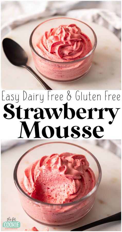 Strawberry Dairy Free Dessert, Easy Gluten Free Dairy Free Desserts, Dairy Free Dessert Easy 3 Ingredients, Gluten Free And Dairy Free Recipes Desserts, Dairy Free Gf Dessert, Easy Non Dairy Desserts, Allergen Free Dessert, Best Gluten Free Dairy Free Desserts, Gluten Free Mousse