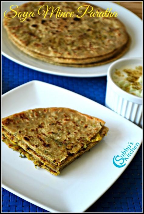 Soya Mince Paratha Recipe | Soya Granules Paratha Recipe | Soya Paratha Recipe Iyengar Recipes, Thepla Recipe, Soya Recipe, Lachha Paratha, Spicy Treats, Simple Baking Recipes, Indian Breads, Recipes With Flour Tortillas, Simple Baking