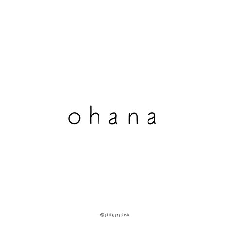 Ohana Quote, Ohana Tattoo, Tattoos, Quotes