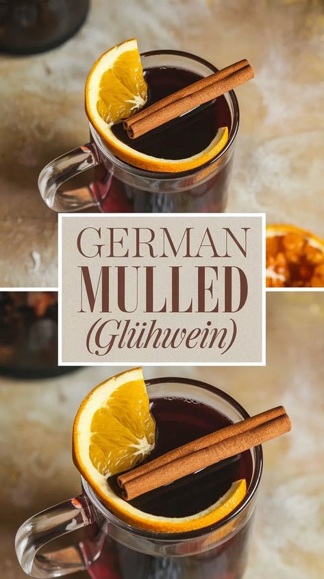 German Mulled Wine (Gluhwein) - Authentic Recipe German Mulled Wine, Gluhwein Recipe Germany, Mulled Wine Recipe Easy, German Mulled Wine Recipe, Recipe For Mulled Wine, Grog Recipe, Best Mulled Wine Recipe, Spiced Wine Recipe, Gluhwein Recipe