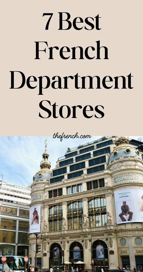 7 Best French Department Stores in Paris Paris Department Store, Best Shopping Areas In Paris, Vintage Shops Paris, Things To Buy In Paris, Paris Penthouse, Paris In March, Paris Shops, Paris In Winter, Stores In Paris