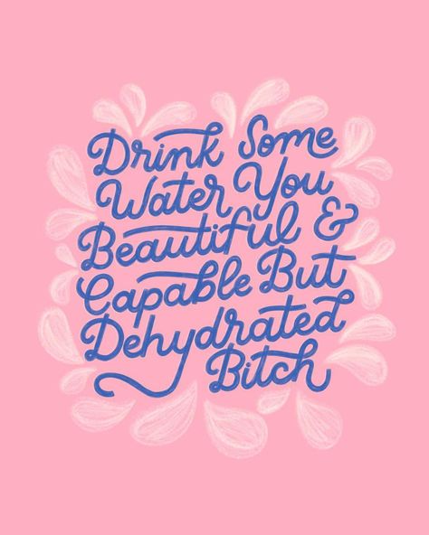 Drink Your Water Quotes, Drink Water Quotes, Sunday Self Care, Drink Your Water, Water Quotes, Drinking Quotes, Drink More Water, Iced Latte, Letter I