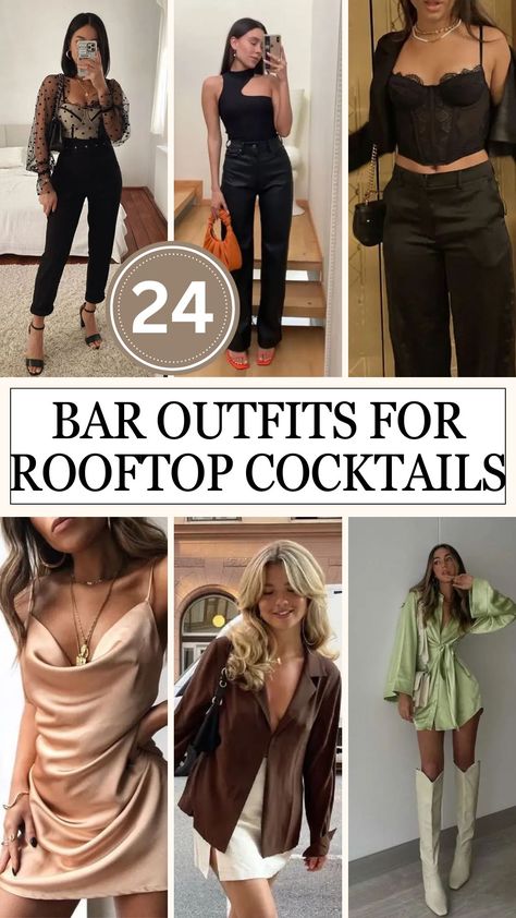 Rooftop Bar Outfit Ideas Winter Going Out Outfit Night Bar Club, Office To Happy Hour Outfit, Womens Club Outfits, Hotel Bar Outfit, Rh Rooftop Restaurant Outfit, Getting Drinks Outfit, Summer Rooftop Party Outfit, Rooftop Bar Outfit Night, Rooftop Bar Outfit Summer