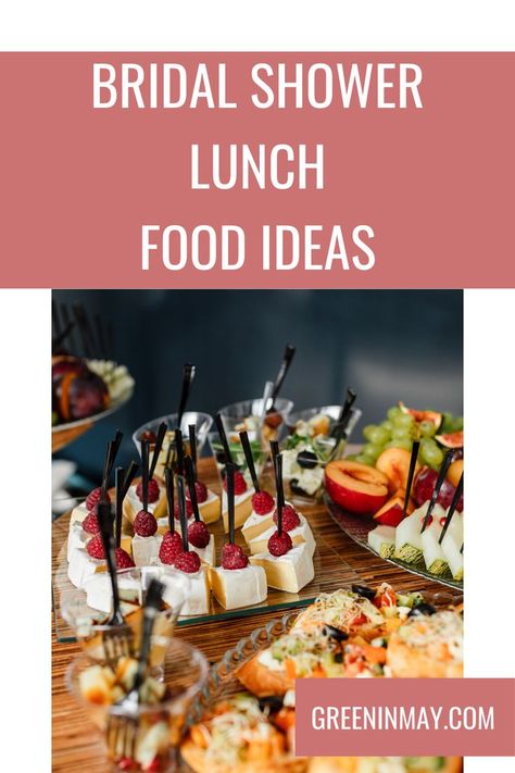 Bridal Shower Food Ideas Lunch, Outside Bridal Showers, Food Ideas For Lunch, Bridal Shower Lunch, Bridal Shower Food Ideas, Delicious Food Ideas, Ideas For Lunch, Wedding Shower Food, Shower Food Ideas