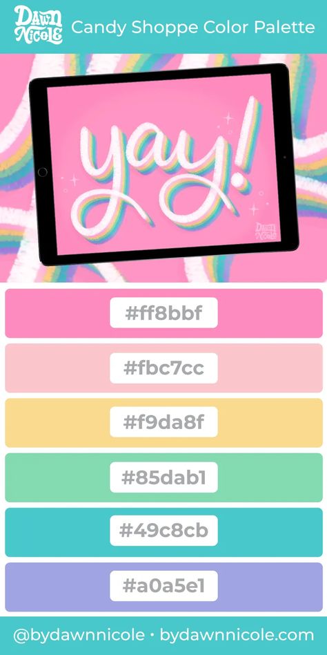 Candy Shoppe Color Palette Pastel Rainbow Color Palette, Procreate Rainbow, Cute Color Palette, Easy Lettering, Rainbow Color Palette, الفن الرقمي, Desain Buklet, Rainbow Palette, Hex Color Palette