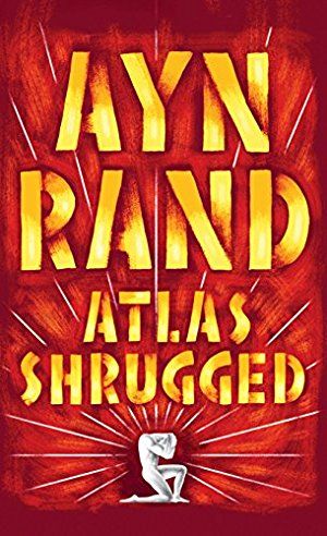 Atlas Shrugged by Ayn Rand Atlas Shrugged Book, Atlas Shrugged, Essay Contests, Ayn Rand, Magnum Opus, Business Books, First Novel, A Book, Science Fiction