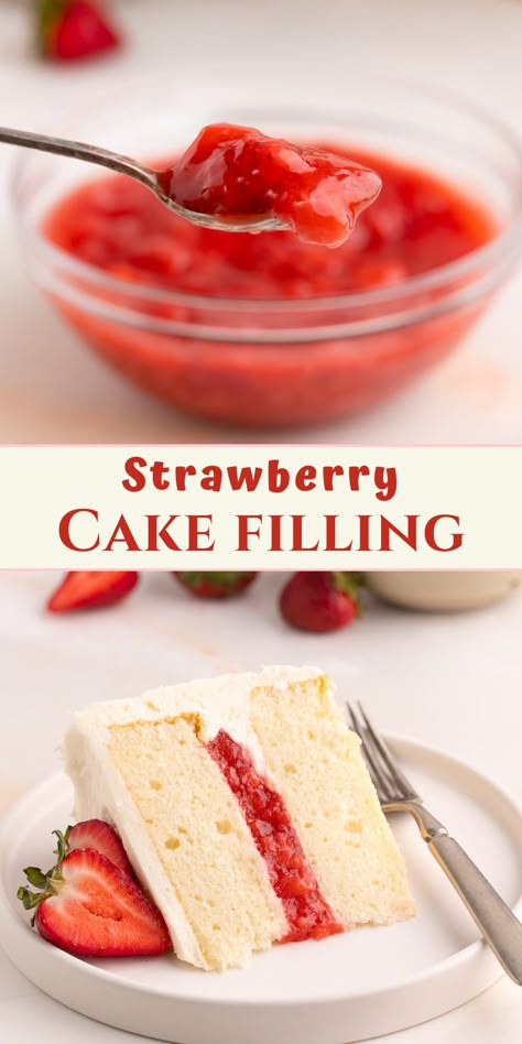 strawberry cake filling in bowl and in cake. Strawberry Bavarian Cream Cake Filling, Vanilla With Strawberry Cake, Frozen Strawberry Filling For Cake, Marble Cake With Strawberry Filling, Strawberry Compote Recipe For Cake, Chocolate Cake With Strawberries Filling, Chocolate Vanilla Strawberry Cake, Strawberry Cake Fillings, Best Strawberry Cake Filling