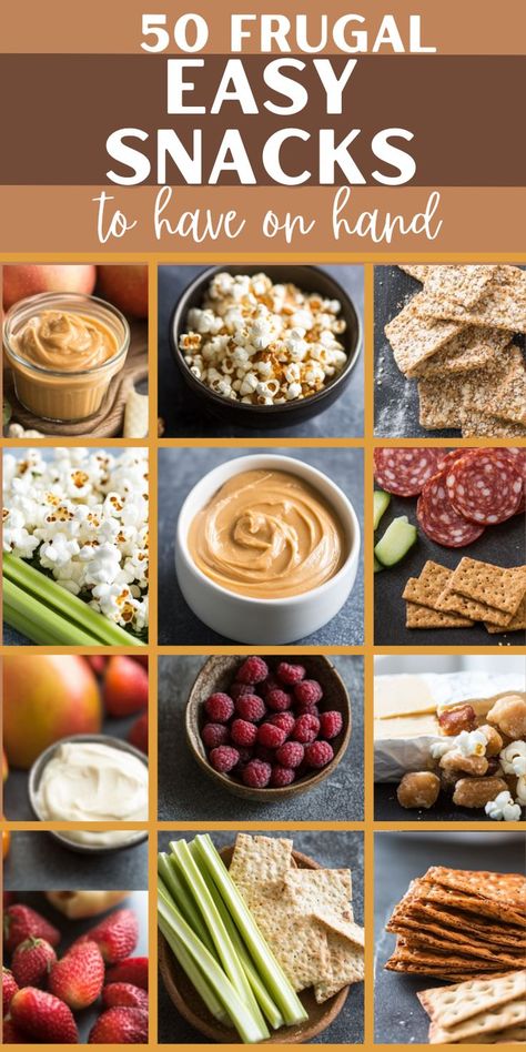 Collage titled "50 Frugal Easy Snacks" featuring various snacks like popcorn, peanut butter, crackers, raspberries, and celery. Bright and inviting. Snacks For One Person, Healthy Savory Snacks Easy, Snack Ideas List, Cheap Snack Ideas, Veggie Snack Ideas, Teen Snacks, Snacks To Have On Hand, Frugal Snacks, Cheap Easter Baskets