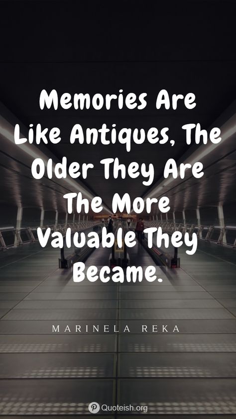 Quotes On Memories Families, Past Life Quotes Memories, Old Memories Quotes Pictures, Old Time Quotes, Great Memories Quotes, Quotes About The Past Memories, Quotes For Old Pictures, Good Memory Quotes, Old Photo Quotes