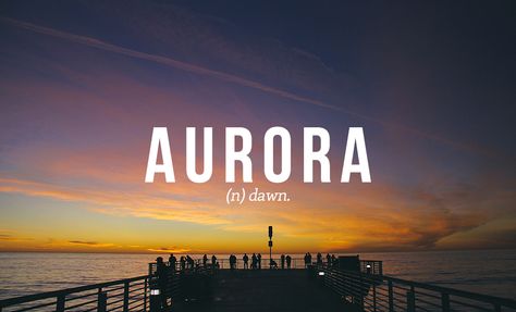 AURORA // by Daniel Dalton. 32 Of The Most Beautiful Words In The English Language Beautiful Words In English, Uncommon Words, Most Beautiful Words, Weird Words, Unusual Words, Rare Words, Word Definitions, Words To Use, Unique Words