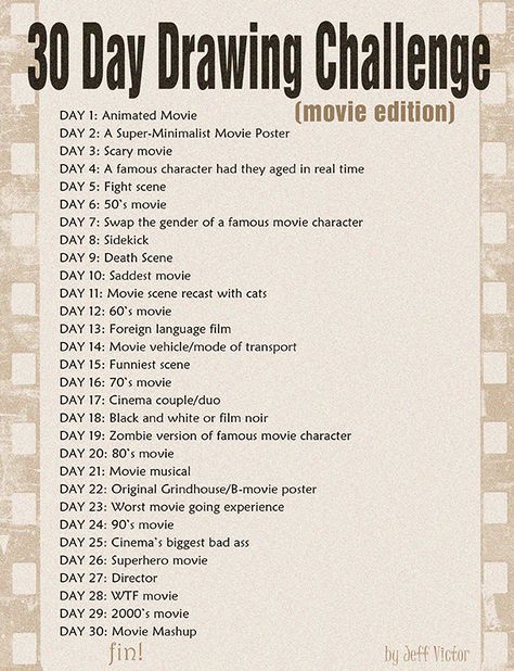 Daily Drawing Challenge, Comics Sketch, Sketchbook Prompts, 30 Day Art Challenge, 30 Day Drawing Challenge, Art Journal Prompts, Drawing Ideas List, New Drawing, Minimalist Movie Poster