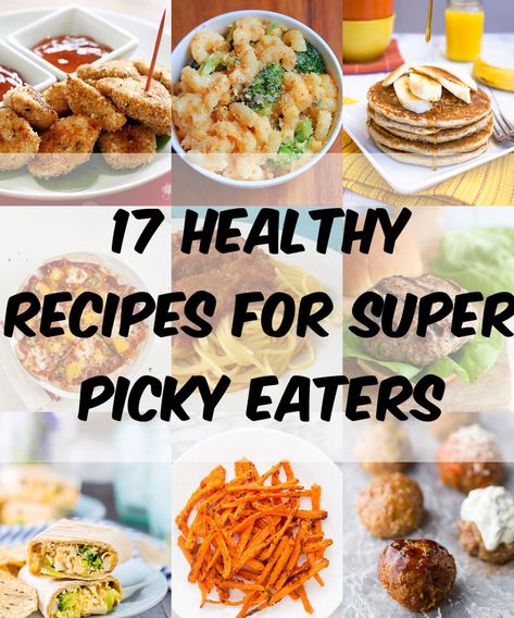 Healthy Food For Picky Eaters Dinners, Easy Healthy Lunch Ideas For Picky Eaters, Healthy Food For Picky Eaters Adults, Diet Food For Picky Eaters, Diets For Picky Eaters Adults, Healthy Lunch Picky Eater, Healthy Meal Prep For Picky Eaters Easy Recipes, Dieting For Picky Eaters, Easy Meal Prep Ideas For Picky Eaters