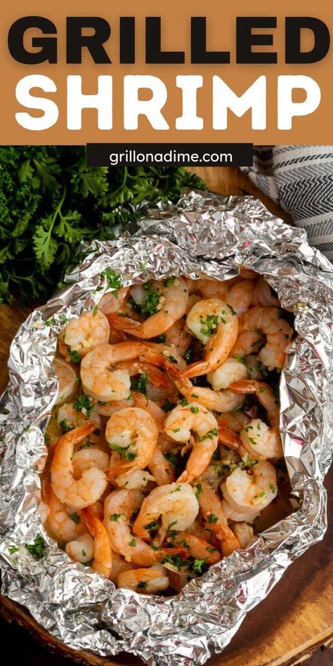 Shrimp On Grill Recipe Foil Packets, Shrimp In Foil Packets On Grill, How To Grill Shrimp On The Grill, Foil Shrimp Packets Grill, Shrimp Foil Packs On The Grill, Shrimp On Bbq Grill, How To Cook Shrimp On The Grill, Shrimp Recipes On Grill, Camping Shrimp Foil Packets