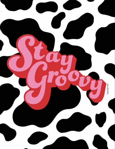 Typography Wallpaper Groovy Cow Inspiration Trendy Art Prints 2022, Groovy Prints Aesthetic, Funky Asethic, Groovy Wallpaper Aesthetic, Groovy Prints, Groovy Wallpaper, Wall Prints Quotes, Groovy Pattern, Free Posters