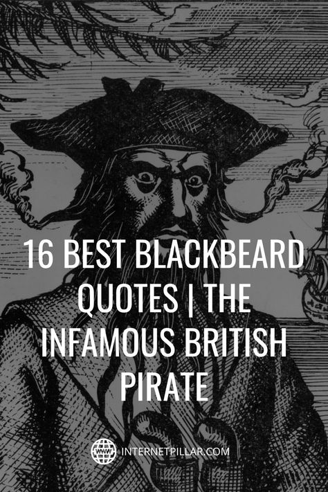 Pirates Quotes Inspiration, Pirate Quotes Tattoo, Black Beard Tattoo Pirate, Pirate Quotes Inspiration, Pirate Sayings Quotes, Pirate Captions, Pirate Tattoo For Men, Blackbeard Tattoos, Pirates Quotes