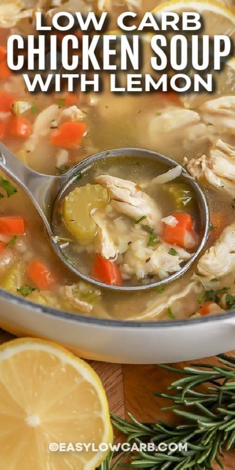 Healthy Chicken Soup Crockpot Low Carb Easy Recipes, Keto Lemon Chicken Soup, Chicken Soup With Lemon, Keto Chicken Soup Recipes Low Carb, Healthy Chicken Soup Recipes Low Carb, Keto Chicken Soup Recipes, Low Carb Chicken Soup Recipes, Ketovore Recipes, Low Carb Chicken Soup